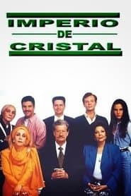 Imperio de cristal