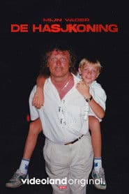 The Hash King: My Father's Story