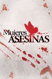 Mujeres asesinas