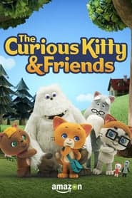The Curious Kitty and Friends