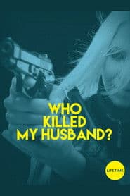 Who Killed My Husband?