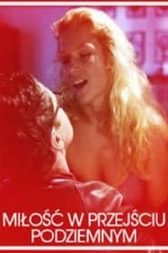 Milosc w przejsciu podziemnym